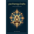 Panchamaya Kosha - A Path to Unveiling the Self