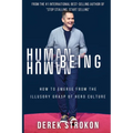 Human Being Human: How to emerge from the illusory grasp of hero culture