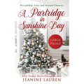 A Partridge in Sunshine Bay