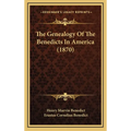 The Genealogy Of The Benedicts In America (1870)