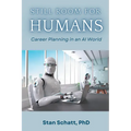 Still Room for Humans: Career Planning in an AI World