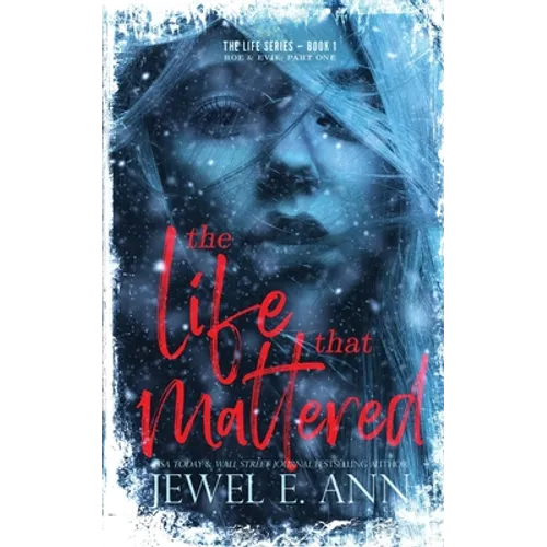 The Life That Mattered: Roe & Evie: Part One