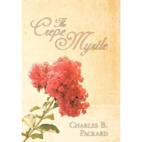 The Crepe Myrtle