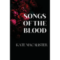 Songs of the Blood