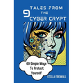 Tales from the Cyber Crypt