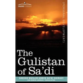 The Gulistan of Sa'di