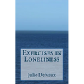 Exercises in Loneliness