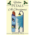 Yellow Petals At Christmas: A heart-warming seaside Christmas romance