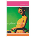 A Girl and Her Money: The Confident Woman's Guide Financial Planning