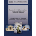 Toussie v. U S U.S. Supreme Court Transcript of Record with Supporting Pleadings
