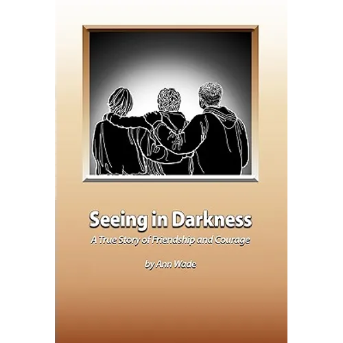 Seeing in Darkness