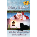 Santa, Snowflakes, & Strychnine