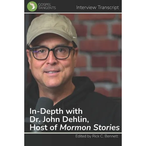 In-Depth with Dr. John Dehlin, Host of Mormon Stories
