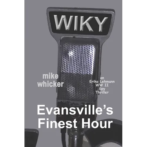 Evansville's Finest Hour