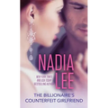 The Billionaire's Counterfeit Girlfriend