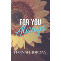 For You Always