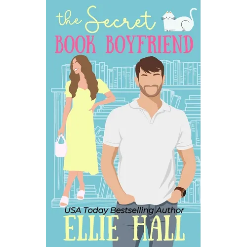 The Secret Book Boyfriend: a small town grumpy sunshine romcom