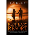 Rest Easy Resort