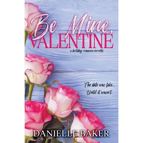 Be Mine, Valentine