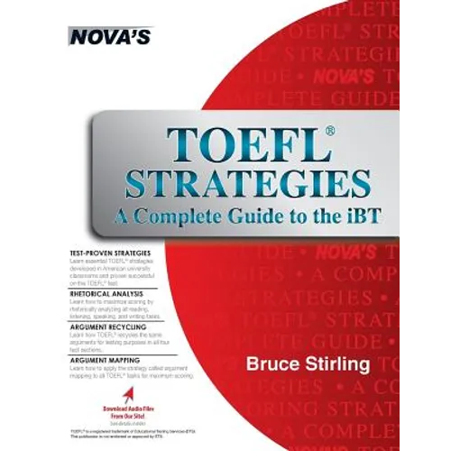 TOEFL Strategies: A Complete Guide to the iBT