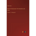 Marius the Epicurean; His Sensations and Ideas: Volume 2 - in large print