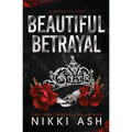 Beautiful Betrayal