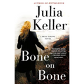 Bone on Bone: A Bell Elkins Novel
