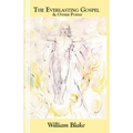The Everlasting Gospel: and Other Poems