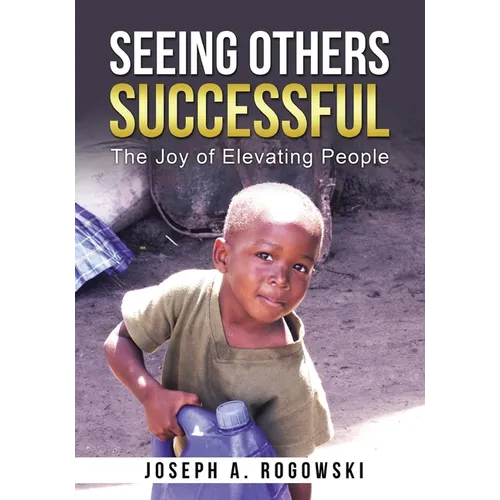 Seeing Others Successful: The Joy of Elevating People