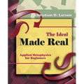 The Ideal Made Real (1909)