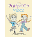 The Purpose Piece