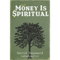 Money Is Spiritual