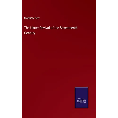 The Ulster Revival of the Seventeenth Century