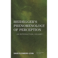 Heidegger's Phenomenology of Perception: An Introduction