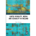 LGBTQ Visibility, Media and Sexuality in Ireland