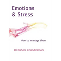 Emotions and Stress: How to Manage Them