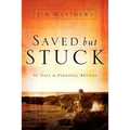 Saved, but Stuck