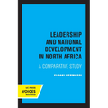 Leadership and National Development in North Africa: A Comparative Study