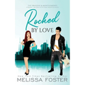 Rocked by Love: Special Edition (A Braden - Bad Boys After Dark Crossover Novel)