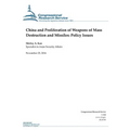 China and Proliferation of Weapons of Mass Destruction and Missiles: Policy Issues