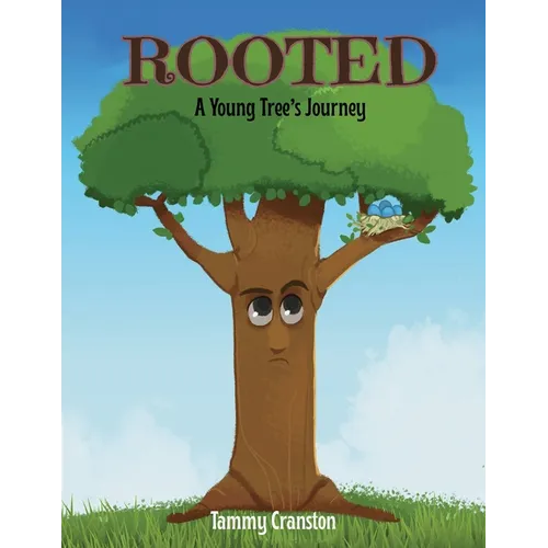 Rooted: A Young Tree's Journey