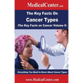 The Key Facts on Cancer Types: Everything You Need to Know About Cancer Types