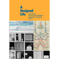 A Designed Life: Contemporary American Textiles, Wallpapers and Containers & Packaging, 1951-54