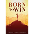 Born To Win