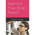 Improve Your Brain Power!