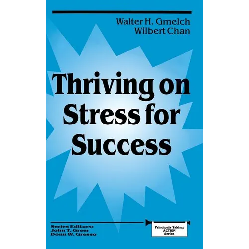 Thriving on Stress for Success
