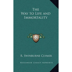 The Way to Life and Immortality