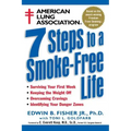 American Lung Association 7 Steps to a Smoke-Free Life