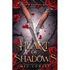 Heart of Shadows: A Slow Burn Steamy Dark Epic Romantasy