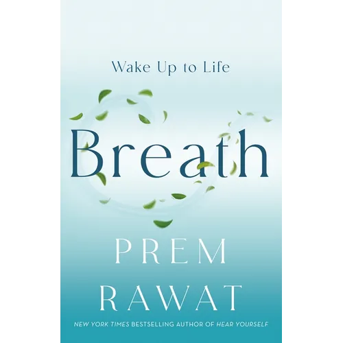 Breath: Wake Up to Life